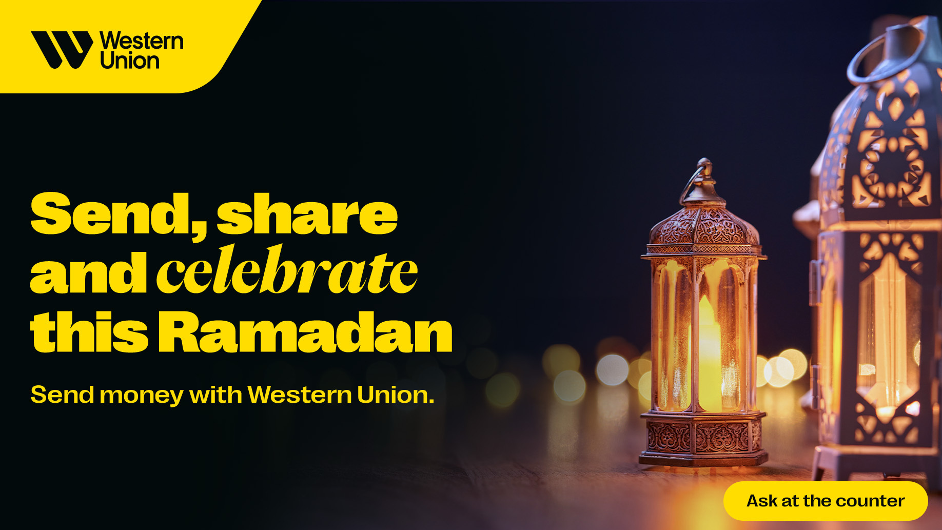 Western Union banner med Ramadan-tema, dekorert med opplyste lanterner og teksten "Send, share and celebrate this Ramadan. Send money with Western Union."